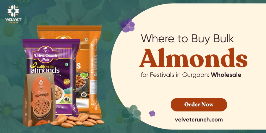 Bulk Almonds for Festival in Gurgaon - California almonds supplier in Gurgaon